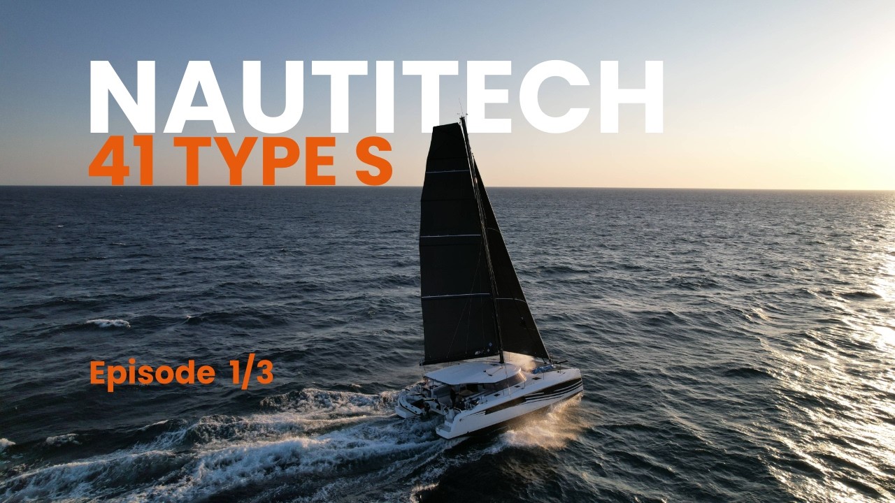 Nautitech 41 Type S sous voiles au départ de La Rochelle, épisode 1 de l'essai Good Boats